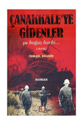 Çanakkale'Ye Gidenler - (Şu Boğaz Harbi...)
Babıali Kültür Yayıncılığı + MES Akademi Eğitim Seti Hediye!