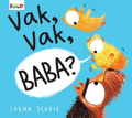 Eolo Vak, Vak, Baba?