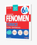Fenomen Okul Yayınları 6. Sınıf Türkçe A Soru Bankası (Bağlam Temelli)