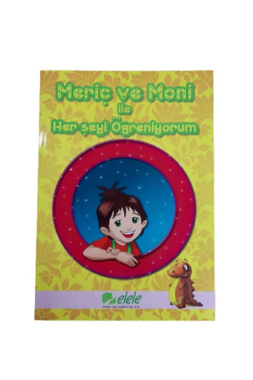 Toffee Meriç Ve Moni İle Herşeyi Öğreniyorum