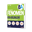 Fenomen FENOMEN 8 FEN BİLİMLERİ SORU BANKASI (A)
