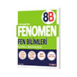 Fenomen FENOMEN 8 FEN BİLİMLERİ SORU BANKASI (B)