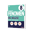 Fenomen FENOMEN 8 DİL BİLGİSİ SORU BANKASI
