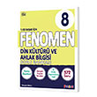 Fenomen FENOMEN 8 DİN KÜLTÜRÜ VE AHLAK BİLGİSİ SORU BANKASI