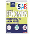 Fenomen FENOMEN 5 DİN KÜLTÜRÜ VE AHLAK BİLGİSİ KONU ÖZETLİ SORU BANKASI (A-B)