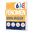 Fenomen FENOMEN 6 SOSYAL BİLGİLER SORU BANKASI (A-B)