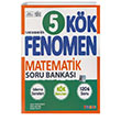 Fenomen FENOMEN 5 KÖK MATEMATİK SORU BANKASI