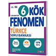 Fenomen FENOMEN 6 KÖK TÜRKÇE SORU BANKASI
