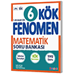 Fenomen FENOMEN 6 KÖK MATEMATİK SORU BANKASI