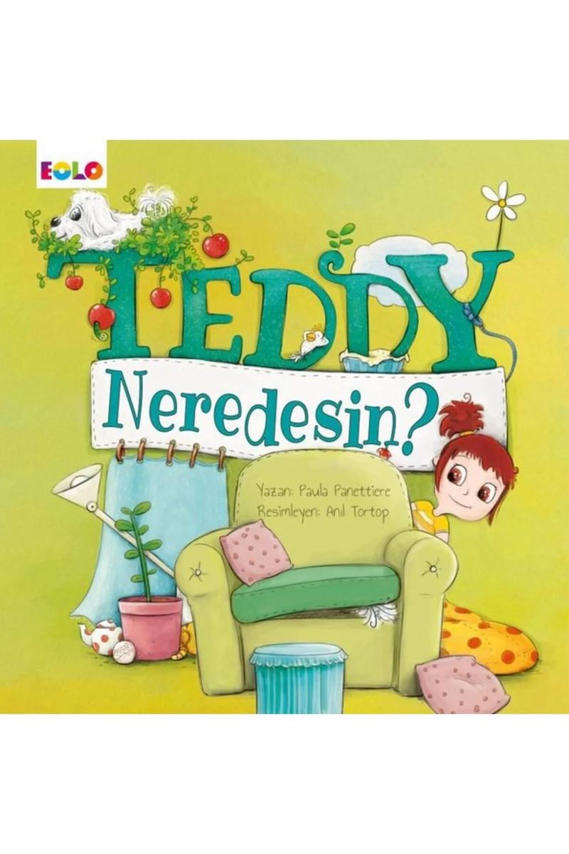 Eolo Teddy Neredesin ?