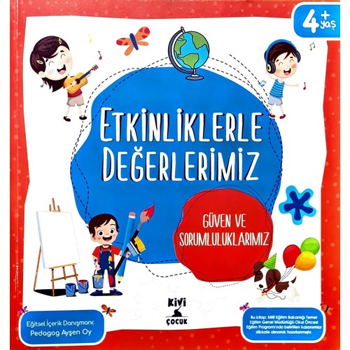 Kivi Etkinliklerle Değerlerimiz Güven Ve Sorumlulu
