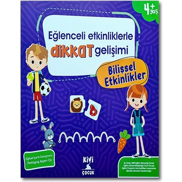Kivi Eğlenceli Etk.Dik.Gelişimi Bilişsel Etkinlikl