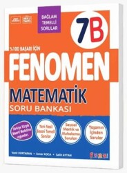 Fenomen Okul Yayınları 7. Sınıf Matematik B Soru Bankası (Bağlam Temelli)